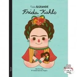 Petite & Grande 7 - Frida Kahlo - KIM-9782383221333 - Editions Kimane - Documentaries - Le Nuage de Charlotte