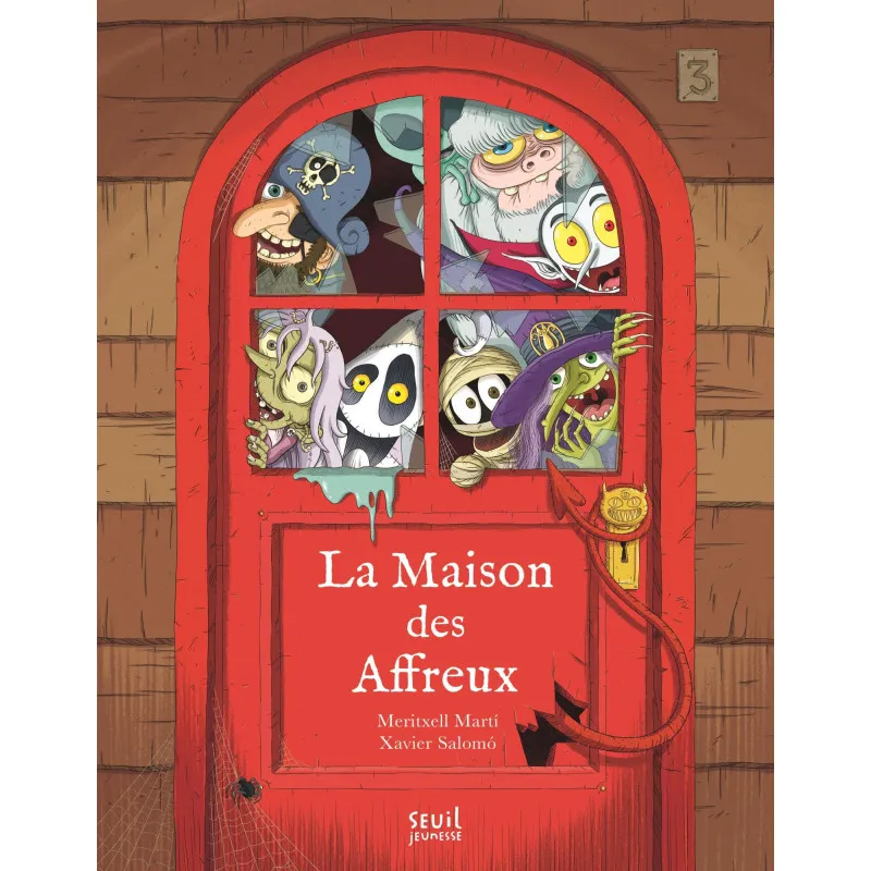 La Maison des affreux Seuil Jeunesse