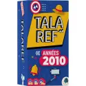 Talaref' - Années 2010