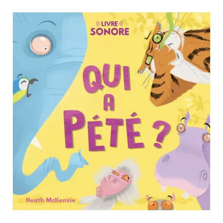 Qui a pété ?