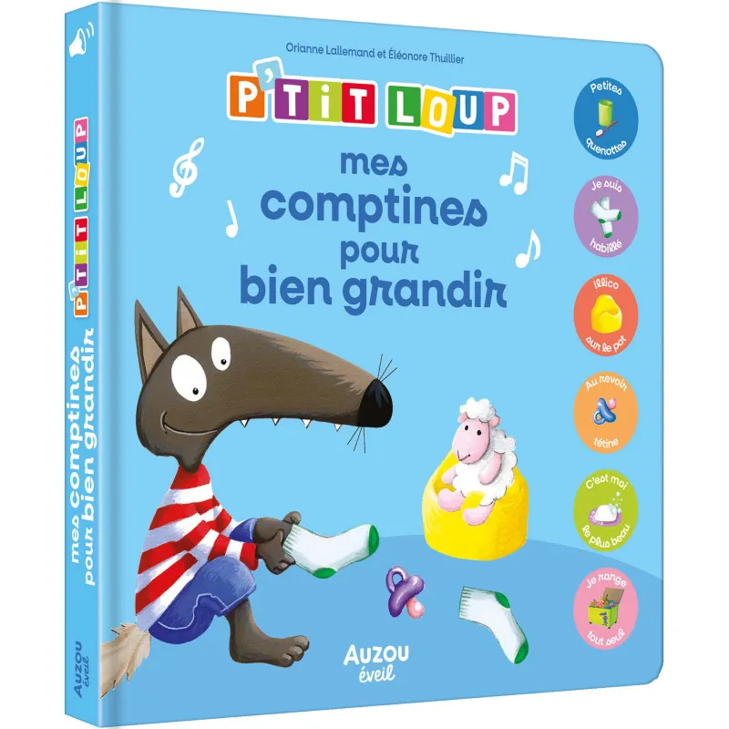 Mes premiers sonores - P'tit loup - Mes comptines pour bien grandir