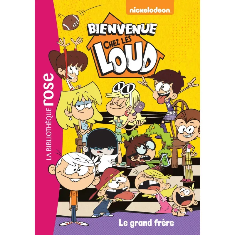 Bibliothèque rose - Bienvenue chez les Loud – T3 - Le grand frère
