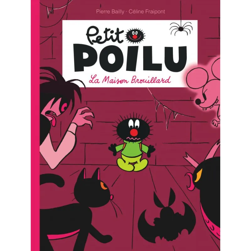 Petit Poilu - Tome 2 - La Maison Brouillard