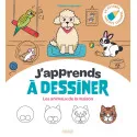 J'apprends à dessiner les animaux de la maison
