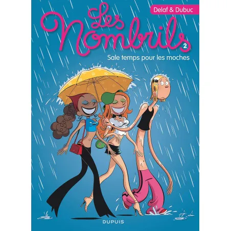 Les Nombrils Volume 2 - Sale temps pour les moches - Dupuis (French)