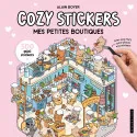 Cozy Stickers - Mes petites boutiques - 500 mini stickers - Larousse