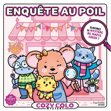 Cozy colo mystery - Enquête au poil - Hachette Heroes (French)