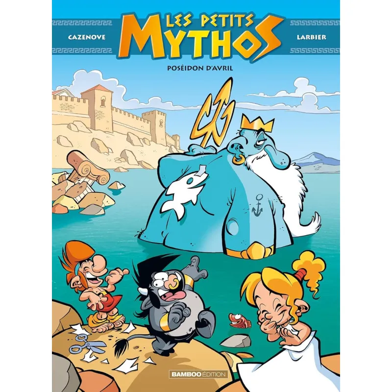Les Petits Mythos - Volume 4 - Poséidon d'avril - Bamboo (French)
