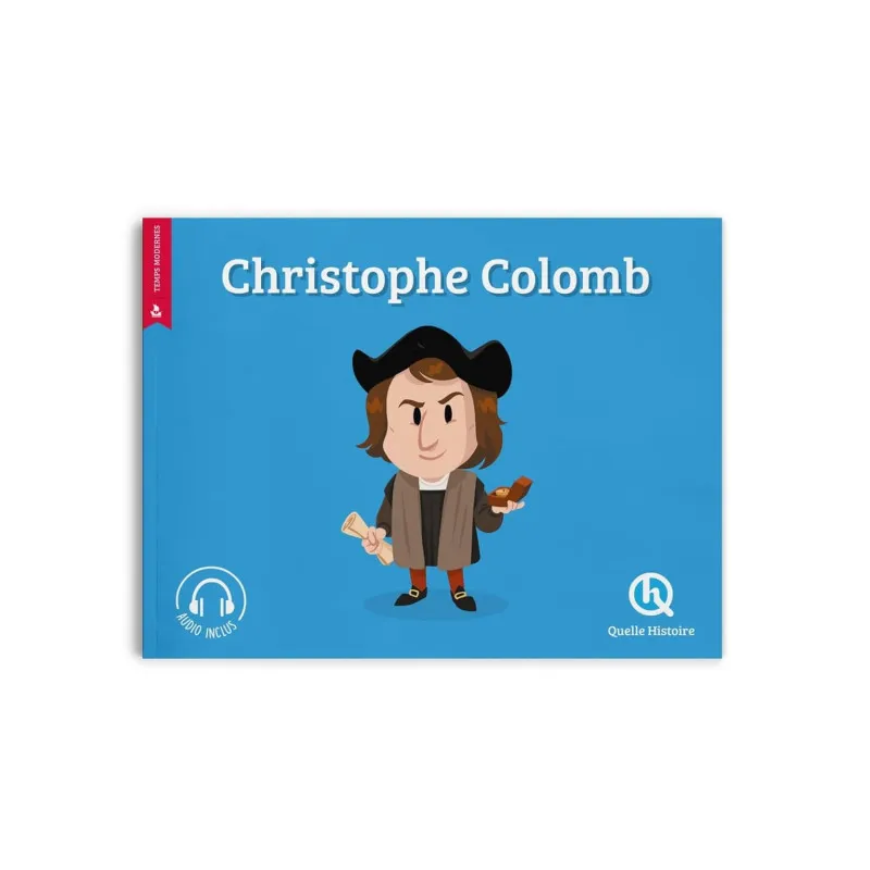 Christophe Colomb - Quelle Histoire (French)