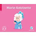 Marie-Antoinette - Quelle Histoire