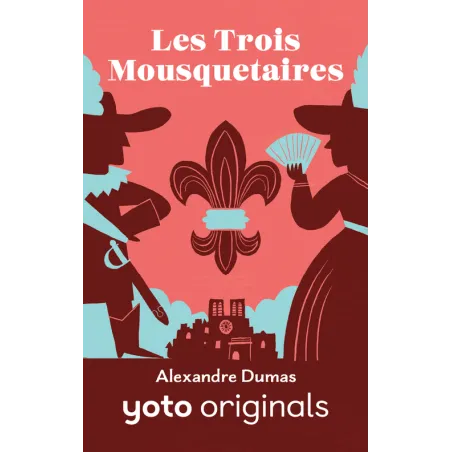 Les Trois Mousquetaires | Yoto