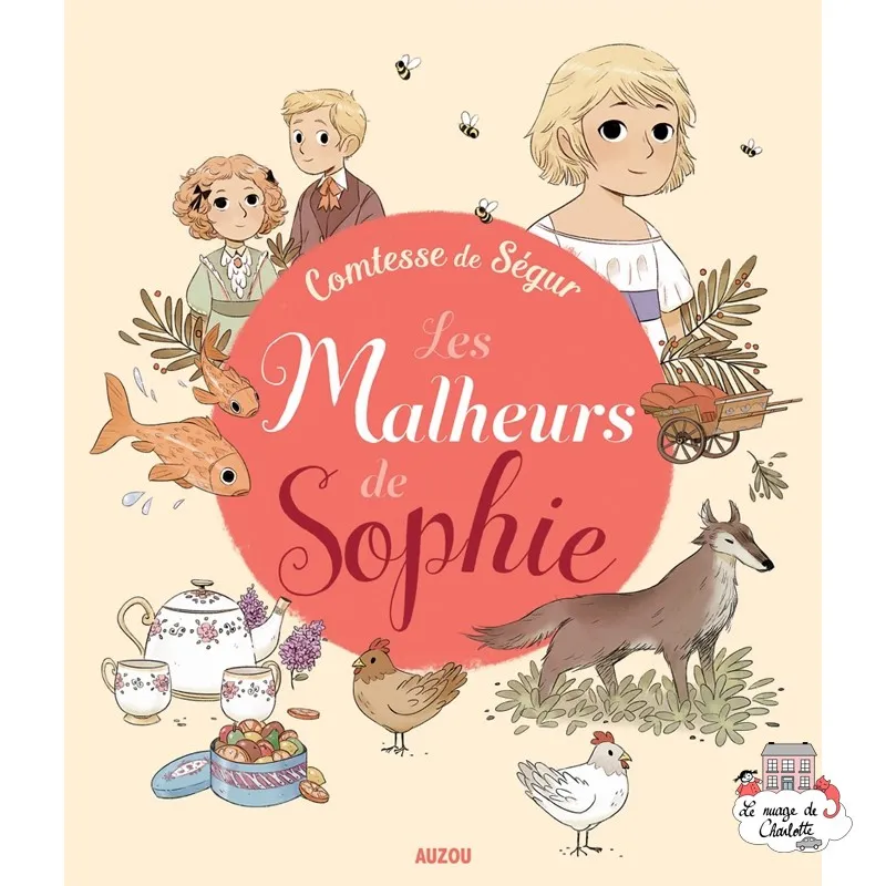 Les Malheurs de Sophie (comtesse de Ségur) - AUZ-AU03309 -  - Books - Le Nuage de Charlotte