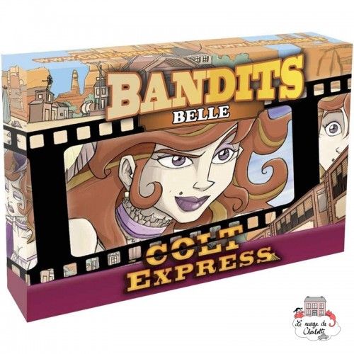 Colt Express - Bandits - Belle - LUDO-191161 - Ludonaute - Jeux de société - Le Nuage de Charlotte