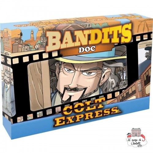 Colt Express - Bandits - Doc - LUDO-191164 - Ludonaute - Jeux de société - Le Nuage de Charlotte