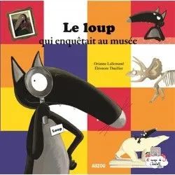 Le loup qui enquêtait au musée - AUZ-AU00518 - Editions Auzou - Books - Le Nuage de Charlotte