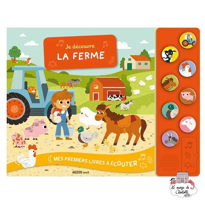 Je découvre la ferme - AUZ-9782733833643 - Editions Auzou - Imagiers et éveil - Le Nuage de Charlotte