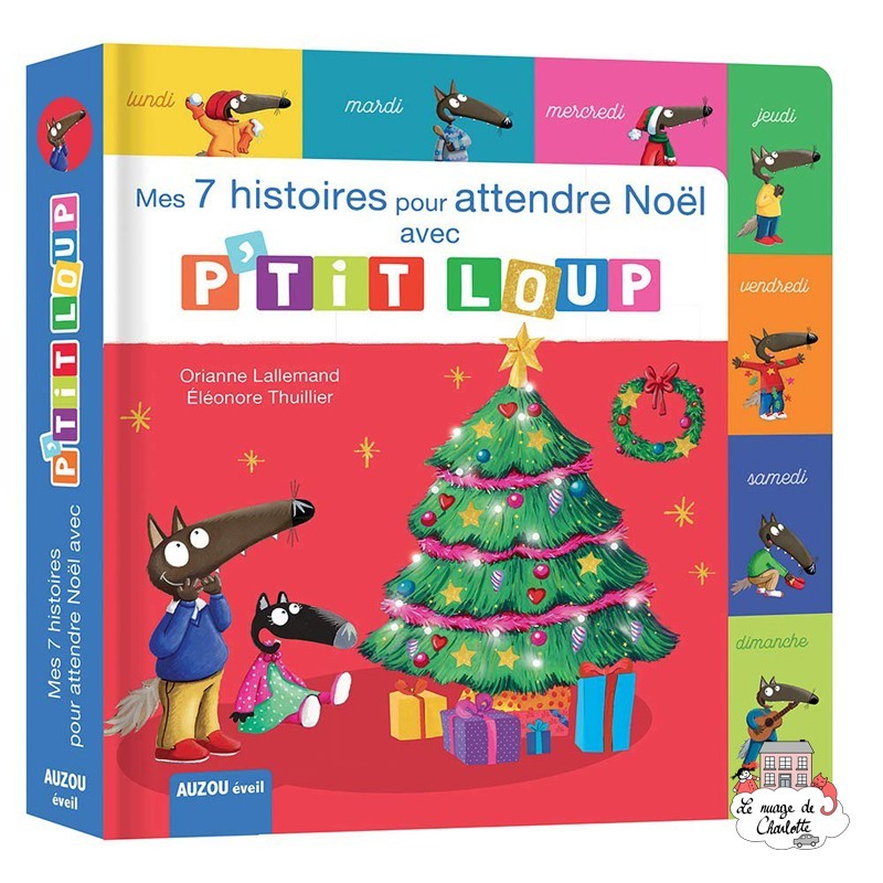 Acheter Mes 7 Histoires De Noël Avec Ptit Loup Albums Et Contes