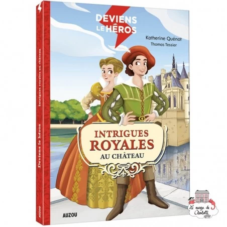 Deviens le héros - Intrigues royales au château - AUZ-9782733879450 - Editions Auzou - Novels - Le Nuage de Charlotte
