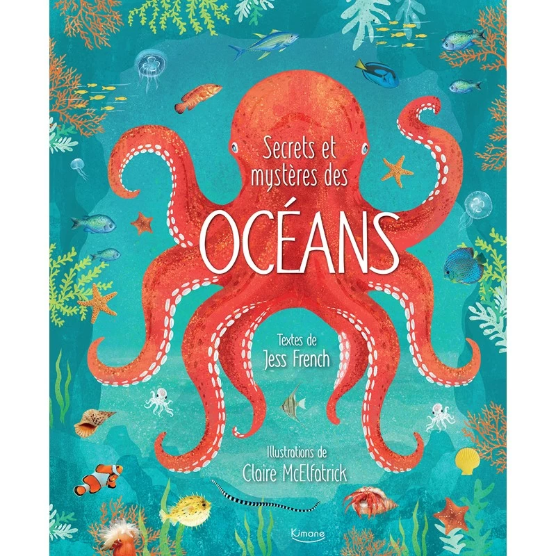 Secrets et mystères des océans - KIM-9782368089255 - Editions Kimane - Documentaries - Le Nuage de Charlotte