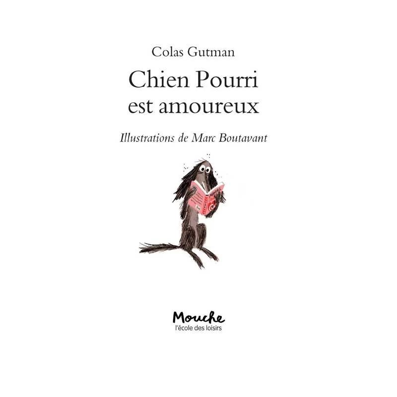 Chien Pourri ! est amoureux - EDL-9782211109758 - L'école des loisirs - Books - Le Nuage de Charlotte