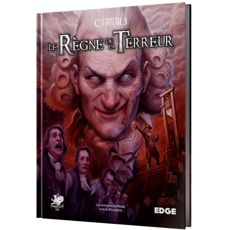 L'Appel de Cthulhu - Le Règne de la Terreur - EDG-EFCHCT06 - Edge - Role-Playing Games - Le Nuage de Charlotte