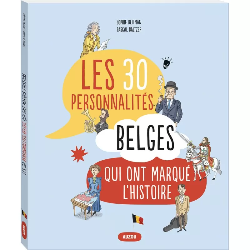 Les 30 personnalités belges qui ont marqué l'histoire - AUZ-9782733862391 - Editions Auzou - Documentaries - Le Nuage de Char...