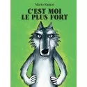 C'est moi le plus fort - EDL-9782211062084 - L'école des loisirs - Albums et Contes - Le Nuage de Charlotte