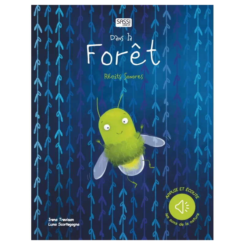 Audio book - In the forest - SASSI-9788830310902 - Sassi - Preschool - Le Nuage de Charlotte
