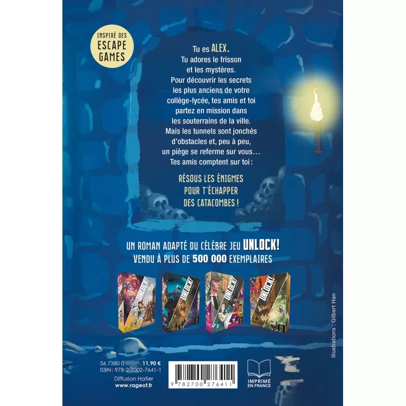 Unlock! Escape Geeks - T1 Échappe-Toi Des Catacombes - SPC-191589 - Rageot - Livres d'Activités - Le Nuage de Charlotte