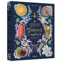 L'anthologie insolite des trésors de la nature : roches, nids, plumes et autres merveilles - AUZ-9791039523172 - Editions Auz...