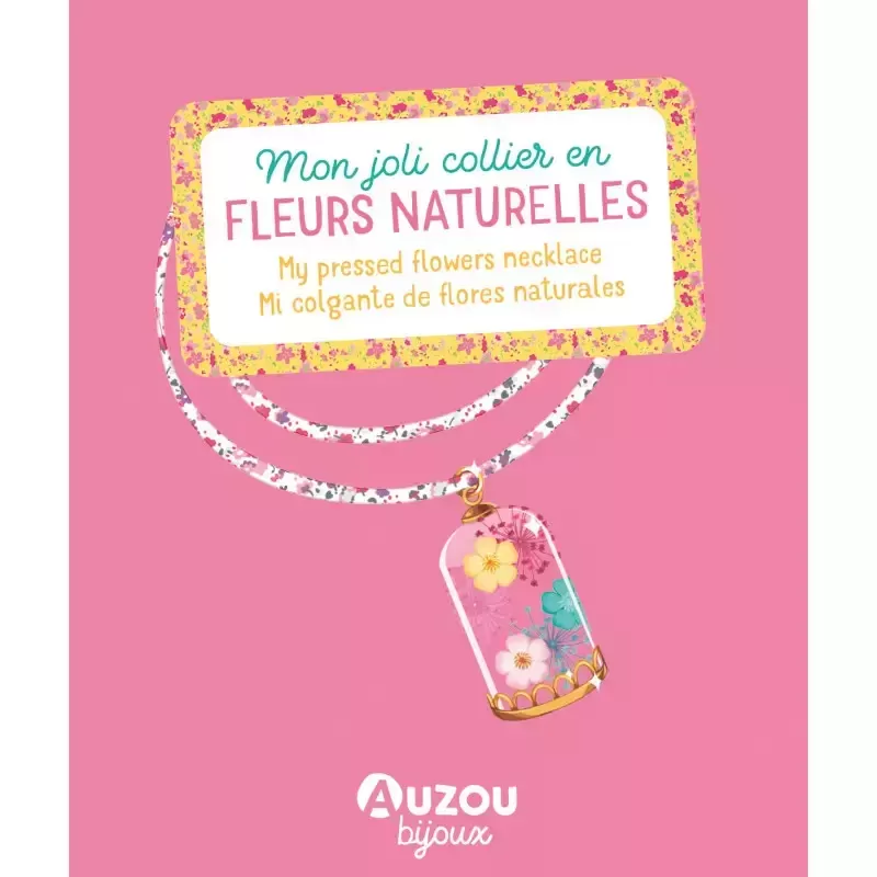 Mon joli collier en fleurs naturelles - AUZ-9791039506199 - Editions Auzou - Kit bijoux - Le Nuage de Charlotte