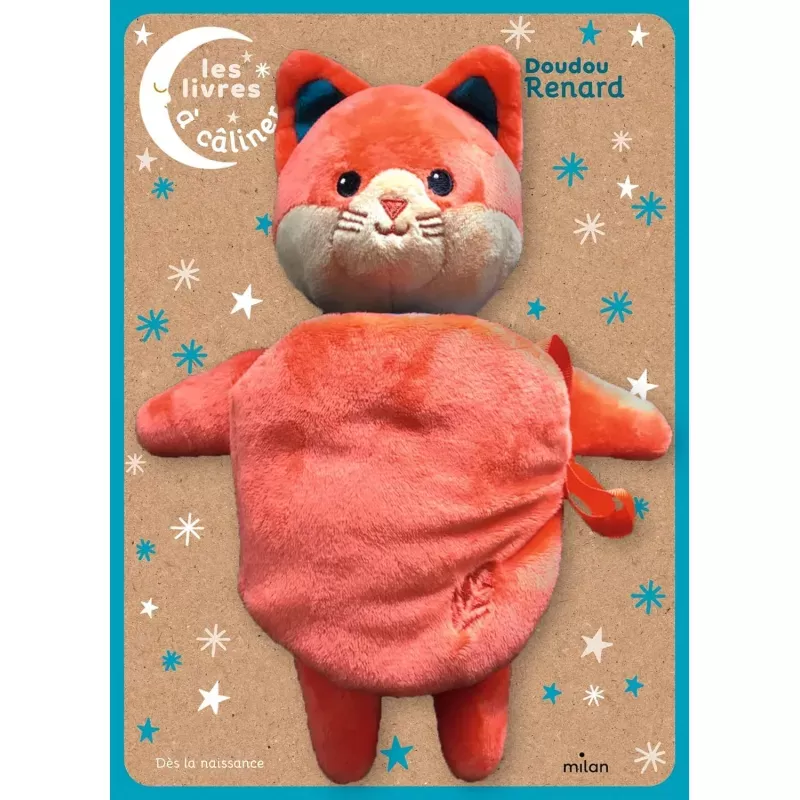 Les livres à câliner - Doudou Renard - MILA-9782408029135 - Milan - Livres bébés - Le Nuage de Charlotte