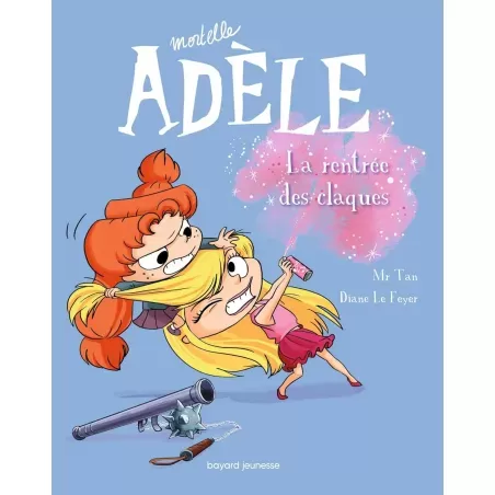 Mortelle Adèle - T09 - La rentrée des claques - BAYA-9791027601066 - Bayard - Comics - Le Nuage de Charlotte