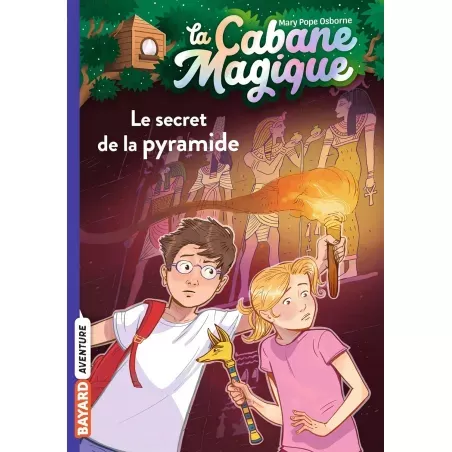 La Cabane Magique - T03 - Le secret de la pyramide - BAYA-9791036317712 - Bayard - Novels and Become the Hero - Le Nuage de C...
