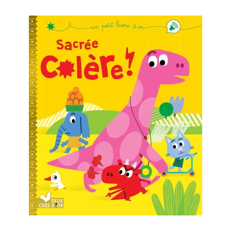 Sacrée colère ! - 2COQ-9782017863618 - Deux Coqs d’Or - Books - Le Nuage de Charlotte