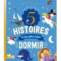 5 histoires à lire pour bien dormir - 2COQ-9782017863458 - Deux Coqs d’Or - Books - Le Nuage de Charlotte
