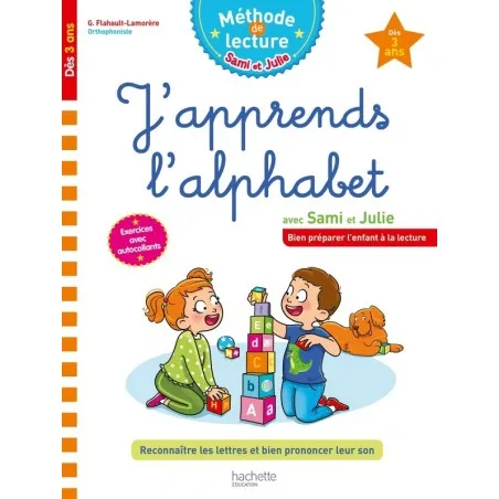 Hachette Sami et Julie - Méthode de lecture - J'apprends l'alphabet – vue 1 – Livres d'Activités