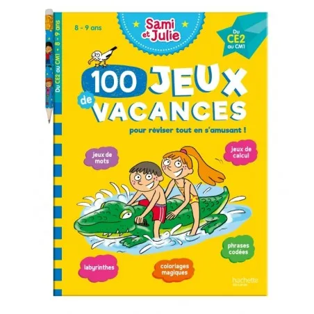 Hachette Sami et Julie - 100 jeux de vacances - 8 - 9 ans – vue 1 – Livres d'Activités