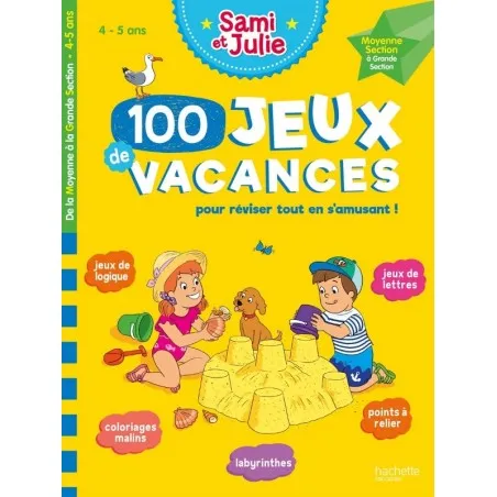 Hachette Sami et Julie - 100 jeux de vacances - 4 - 5 ans – vue 1 – Livres d'Activités