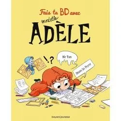 Bayard Fais ta BD avec Mortelle Adèle – vue 1 – Bandes Dessinées