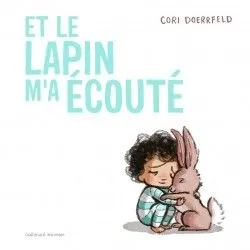Gallimard Jeunesse Et le lapin m'a écouté – vue 1 – Books