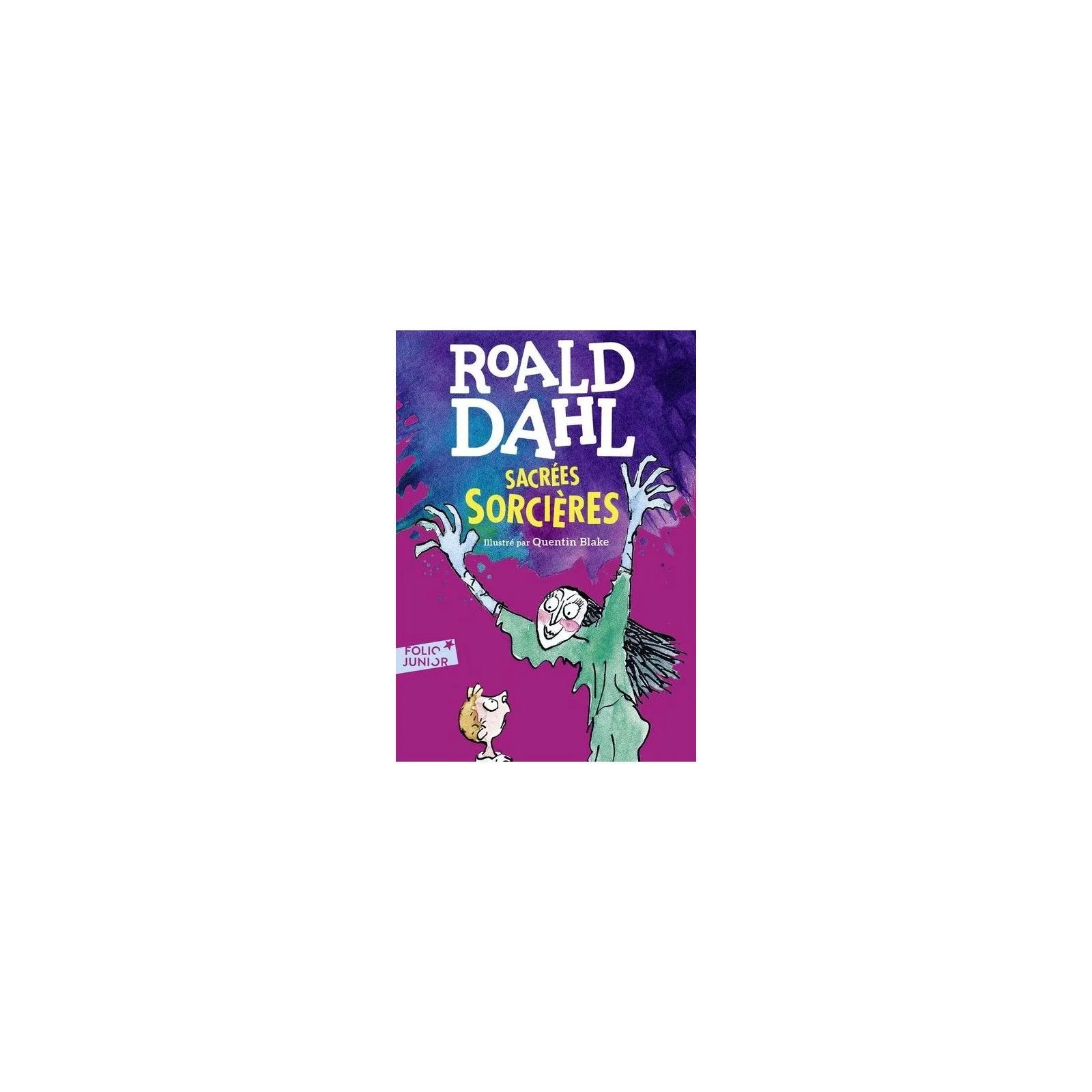 Gallimard Jeunesse Sacrées sorcières – vue 1 – Romans et Deviens le Héro