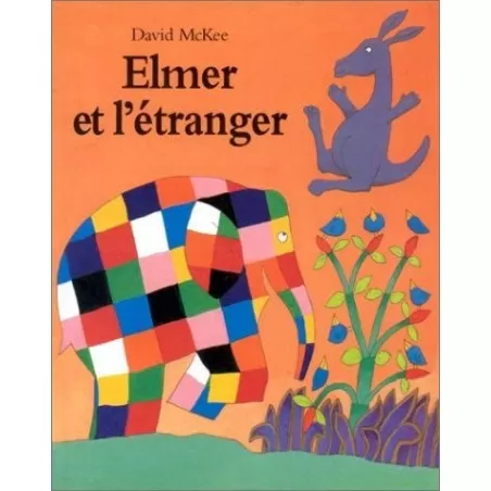Kaleidoscope Elmer et l'Etranger – vue 1 – Albums et Contes
