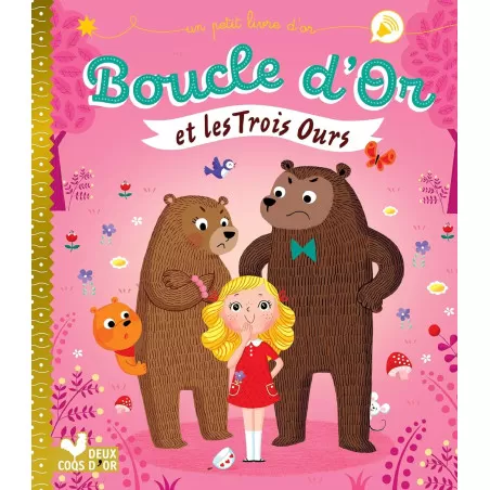 Deux Coqs d’Or Boucle d'or et les trois ours – vue 1 – Books