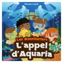 Lunii Livre audio - Lunii - Les Aventuriers - L'appel d'Aquaria – vue 1 – Storyteller