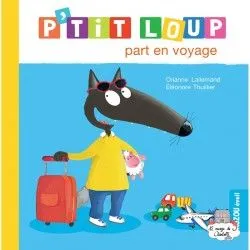 P'tit Loup part en voyage - AUZ-9791039505956 - Editions Auzou - Albums et Contes - Le Nuage de Charlotte