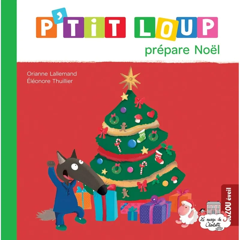 P'tit Loup prépare Noël - AUZ-9791039519601 - Editions Auzou - Books - Le Nuage de Charlotte