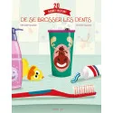 Editions Frimousse 20 bonnes raisons de se brosser les dents – vue 1 – Books