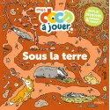 Milan Mes docs à jouer - Déplie, Découvre, Cherche & trouve - Sous la terre – vue 1 – Documentaires