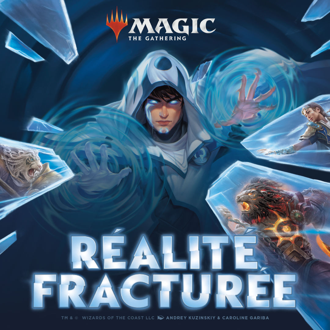 Magic: The Gathering, Réalité fracturée